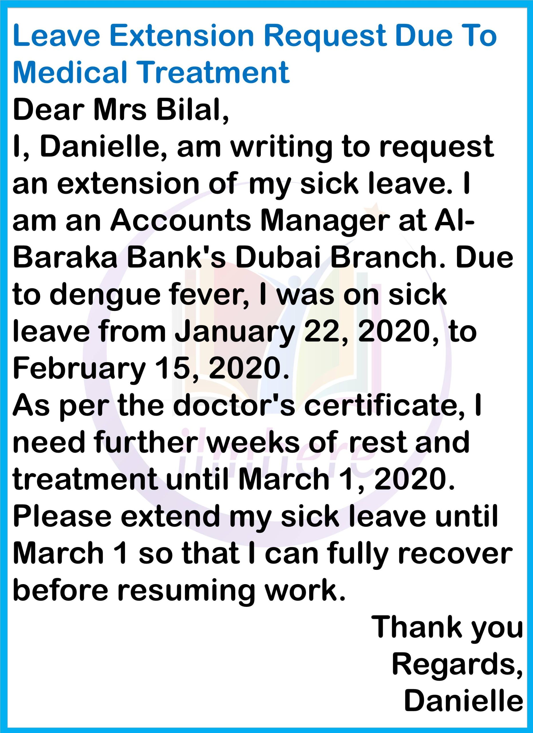 Leave Extension Request Due To Medical Treatment