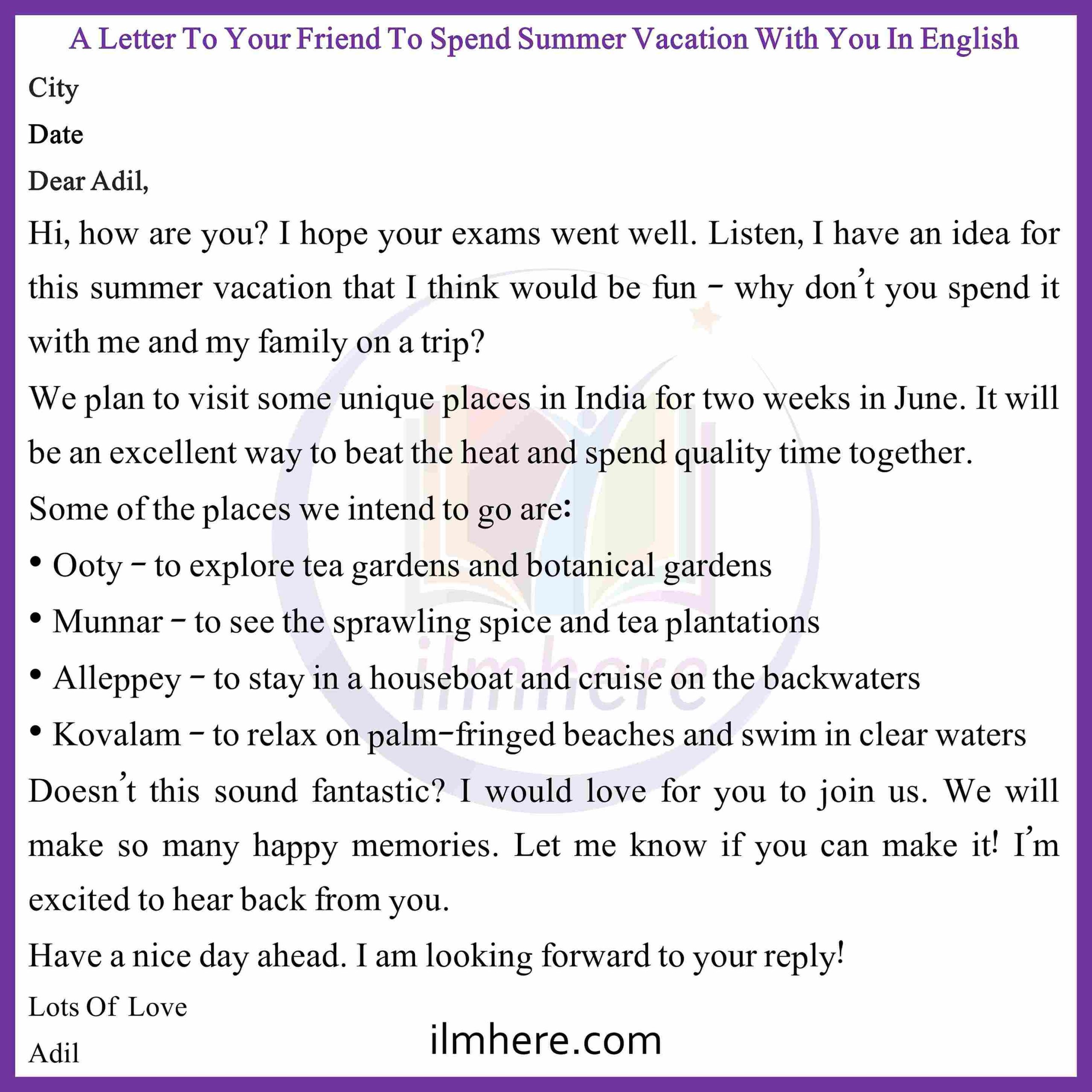 How to Write A Letter To Your Friend To Spend Summer Vacation With You In English