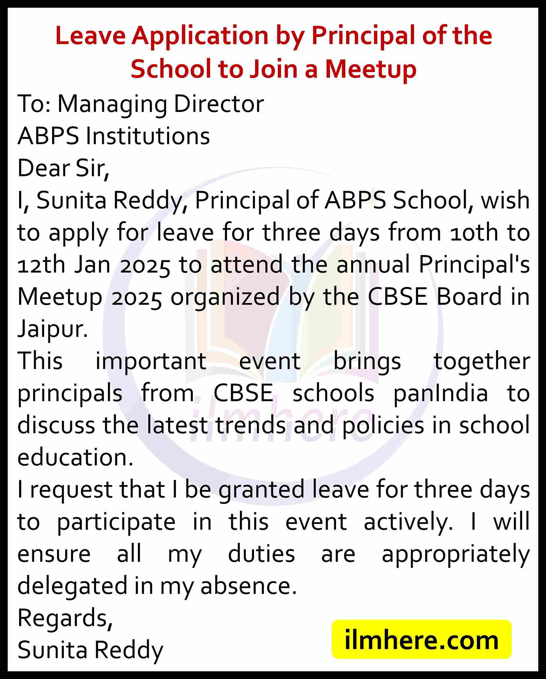 Leave Application by Principal of the School to Join a Meetup