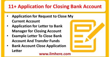 11+ Application for Closing Bank Account with sample