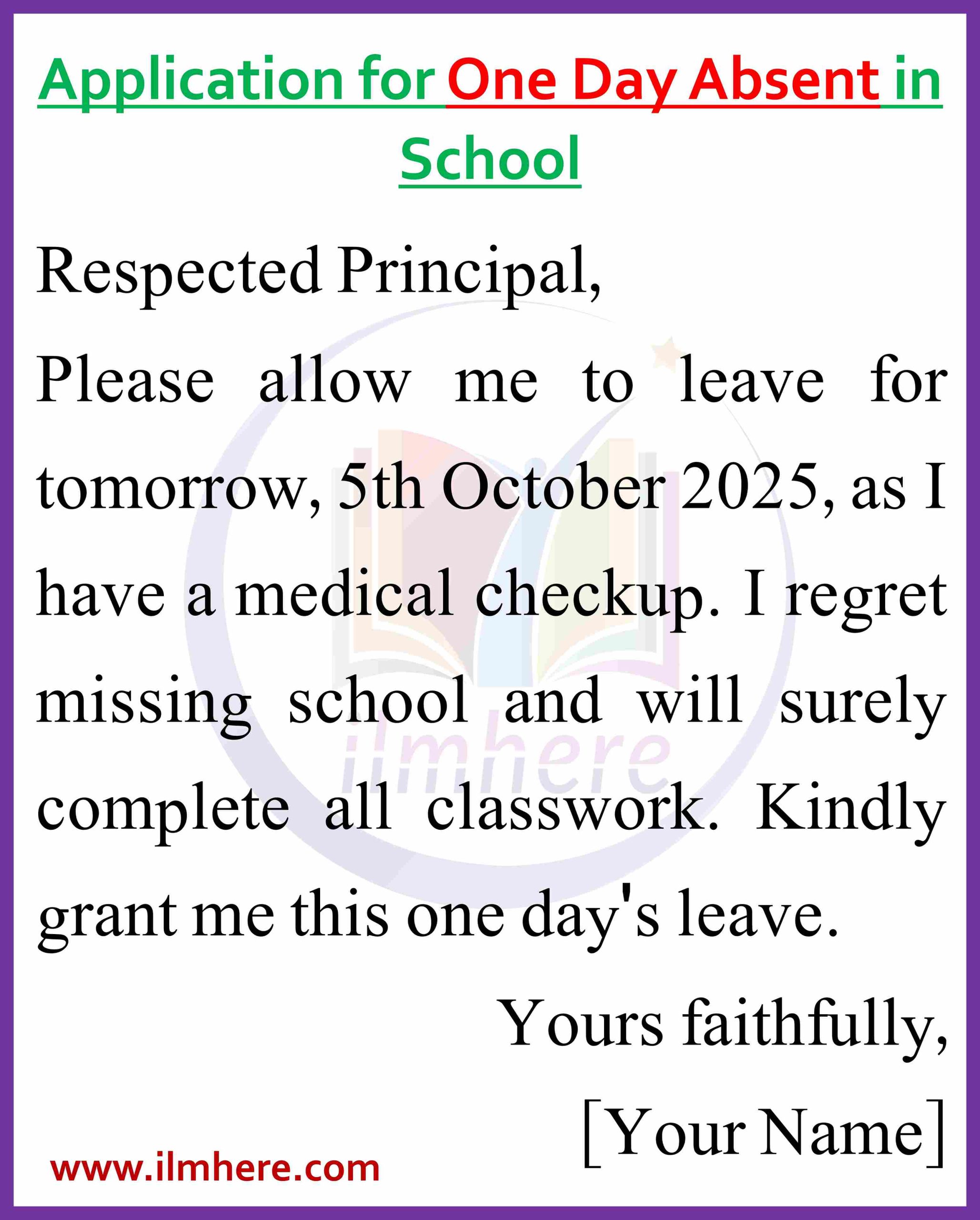 Application for One Day Absent in School