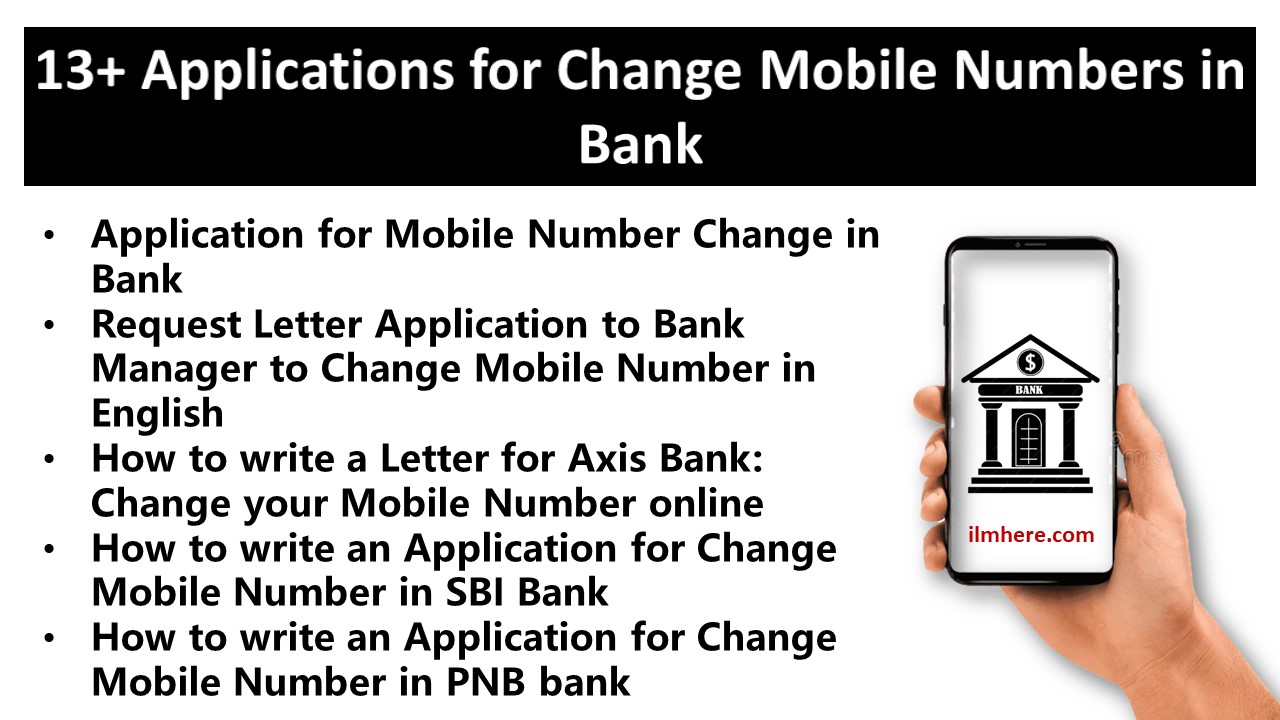 13+ Best Applications for Change Mobile Numbers in Bank